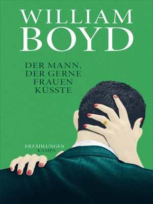 cover image of Der Mann, der gerne Frauen küsste